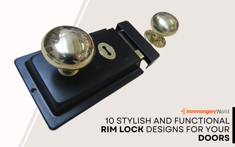 10 Stylish and Functional Rim Lock Designs for Your Doors