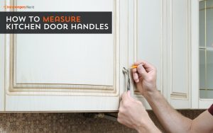 how to measure kitchen door handles